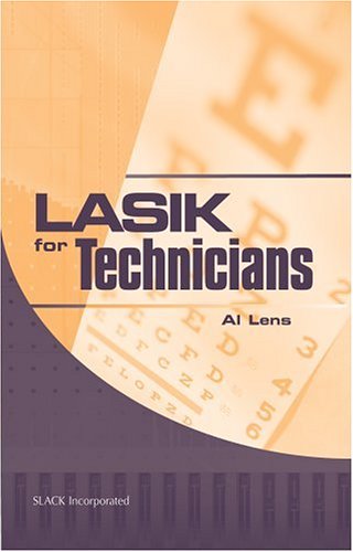 Imagen de archivo de LASIK for Technicians a la venta por WeSavings LLC