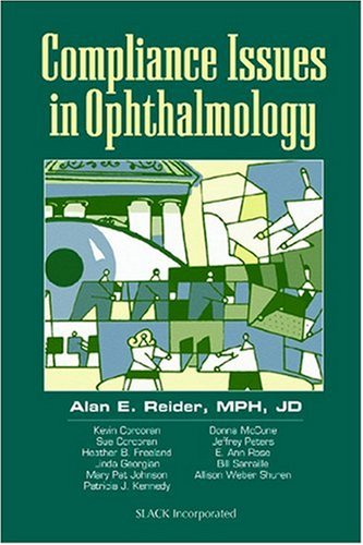 Imagen de archivo de Compliance Issues in Ophthalmology a la venta por ThriftBooks-Atlanta