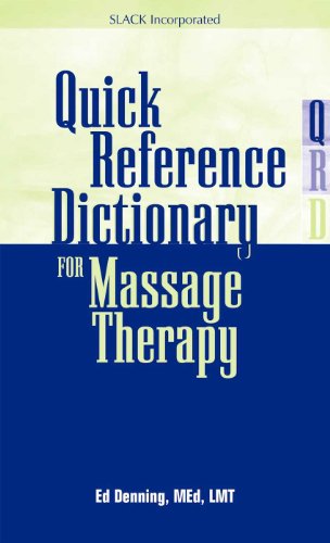 9781556426469: Quick Reference Dictionary for Massage Therapy and Bodywork