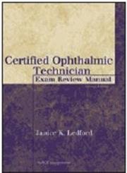9781556426483: Certified Ophthalmic Technician Exam Review Manual (The Basic Bookshelf for Eyecare Professionals)