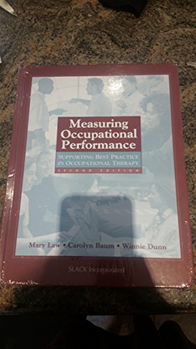 9781556426834: Measuring Occupational Performance: Supporting Best Practice in Occupational Therapy