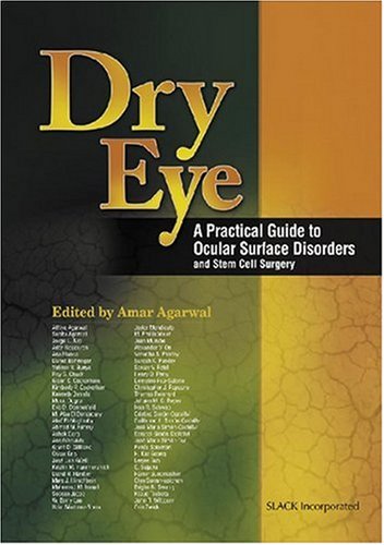 Stock image for Dry Eye: A Practical Guide to Ocular Surface Disorders and Stem Cell Surgery for sale by Anybook.com