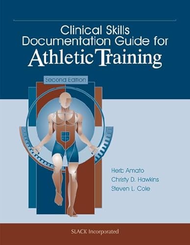 Imagen de archivo de Clinical Skills Documentation Guide for Athletic Training a la venta por Better World Books: West