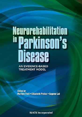 Beispielbild fr Neurorehabilitation in Parkinson's Disease: An Evidence-Based Treatment Model zum Verkauf von Anybook.com