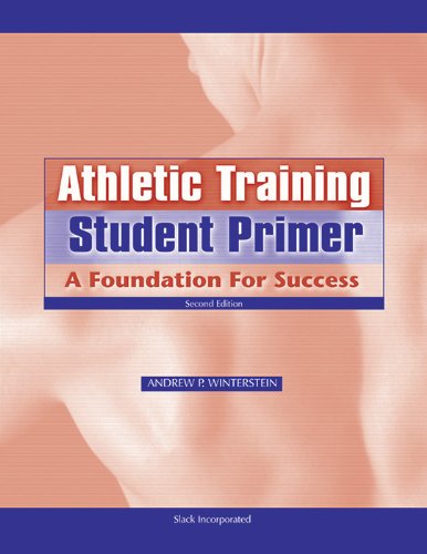 Imagen de archivo de Athletic Training Student Primer : A Foundation for Success a la venta por Better World Books: West