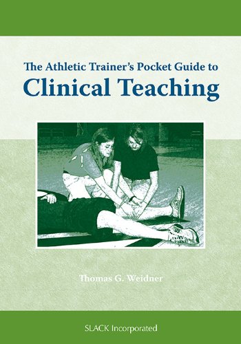 Stock image for The Athletic Trainer's Pocket Guide to Clinical Teaching for sale by Better World Books
