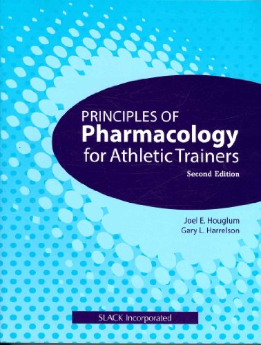 9781556429019: Principles of Pharmacology for Athletic Trainers