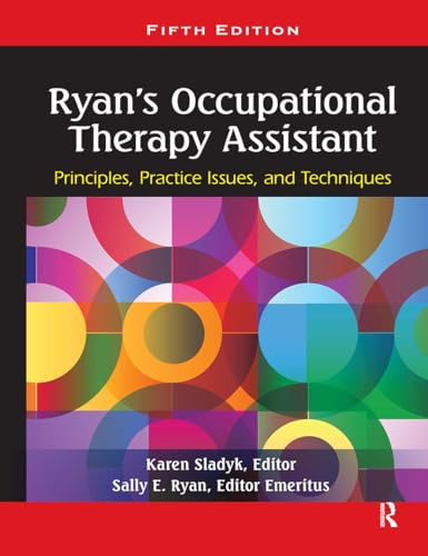 Stock image for Ryan's Occupational Therapy Assistant: Principles, Practice Issues, and Technqiues for sale by HPB-Red