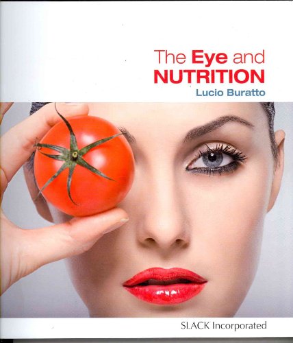 Beispielbild fr The Eye and Nutrition zum Verkauf von Books From California
