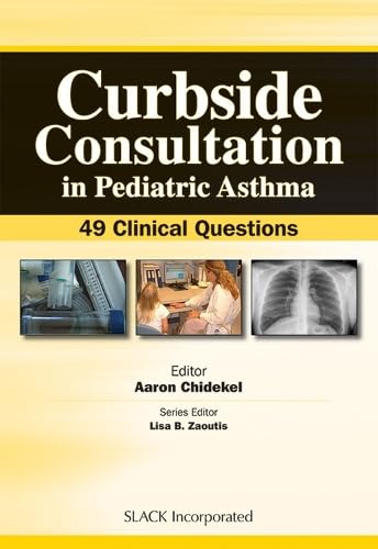 Stock image for Curbside Consultation in Pediatric Asthma for sale by Blackwell's