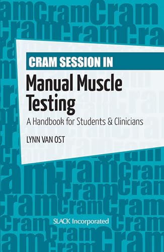 Imagen de archivo de Cram Session in Manual Muscle Testing: A Handbook for Students & Clinicians a la venta por ThriftBooks-Atlanta