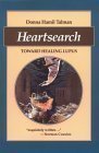 Imagen de archivo de Heartsearch : Toward Healing Lupus a la venta por Better World Books