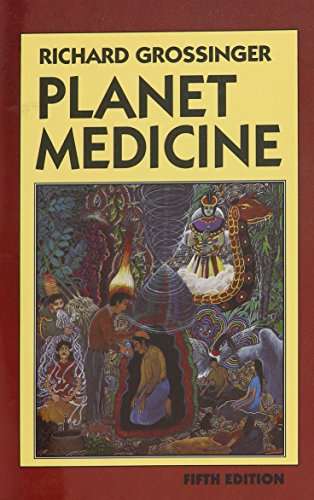 Beispielbild fr Planet medicine: From Stone Age shamanism to post-industrial healing zum Verkauf von Wonder Book