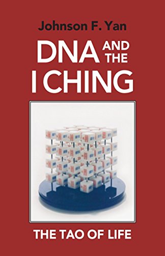 Beispielbild fr DNA and the I Ching: The Tao of Life zum Verkauf von WeSavings LLC
