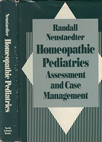 Beispielbild fr Homeopathic Pediatrics: Case Assessment and Background zum Verkauf von Reuseabook