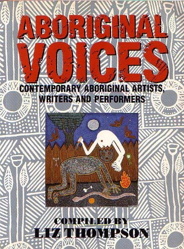 9781556431319: Aboriginal Voices: Contemporary Aboriginal Artists, Writers and Performers