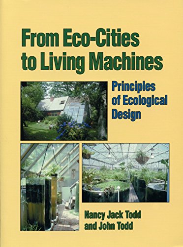 Beispielbild fr From Eco-Cities to Living Machines: Principles of Ecological Design zum Verkauf von HPB-Diamond