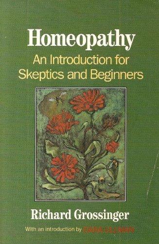 Beispielbild fr Homeopathy : An Introduction for Skeptics and Beginners zum Verkauf von Better World Books