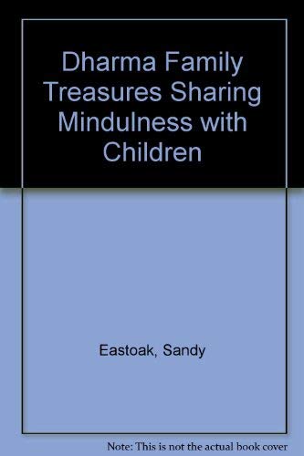 9781556431722: Dharma Family Treasures : Sharing Mindfulness with Children: Io, No 48