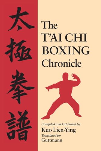 Beispielbild fr The Tai Chi Boxing Chronicle zum Verkauf von WorldofBooks