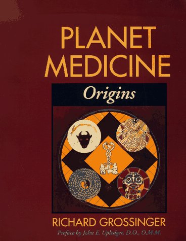 9781556431791: Planet Medicine: From Stone-Age Shamanism to Post-Industrial Healing