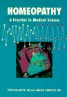 9781556432101: Homeopathy: A Frontier in Medical Science