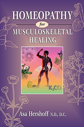 Beispielbild fr Homeopathy for Musculoskeletal Healing zum Verkauf von Better World Books