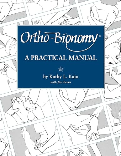 9781556432507: Ortho-bionomy: A Manual of Practice: A Practical Manual