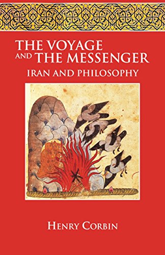 Stock image for The Voyage and the Messenger: Iran and Philosophy for sale by HPB-Red