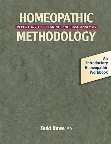 9781556432774: Homeopathic Methodology: Repertory, Case Taking, and Case Analysis