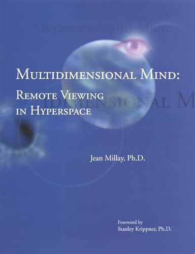 9781556433061: Multidimensional Mind: Remote Viewing and the Evolution of Intelligence
