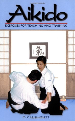 Beispielbild fr Aikido Exercises for Teaching and Training zum Verkauf von Better World Books: West