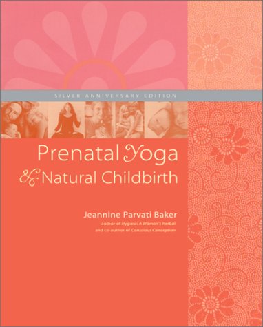 9781556433825: Prenatal Yoga & Natural Childbirth