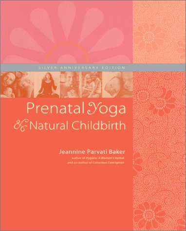 9781556433825: Prenatal Yoga and Natural Childbirth, Third Edition