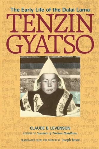 Stock image for Tenzin Gyatso: The Early Life of the Dalai Lama for sale by Vashon Island Books