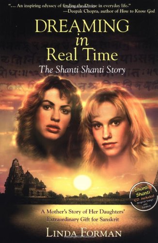 Beispielbild für Dreaming in Real Time: The Shanti Shanti Story zum Verkauf von SecondSale