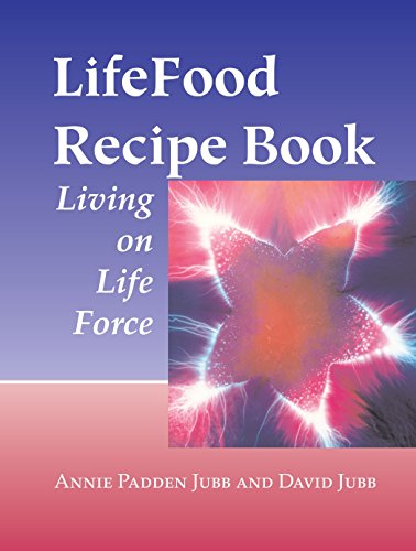9781556434594: Lifefood Recipe Book: Living on Life Force