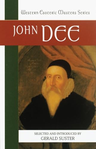 Imagen de archivo de John Dee: Essential Readings (Western Esoteric Masters) a la venta por -OnTimeBooks-
