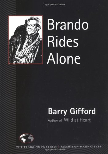 

Brando Rides Alone (The Terra Nova Series)