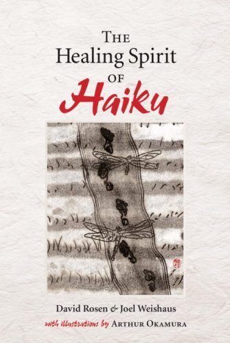 Beispielbild fr The Healing Spirit of Haiku zum Verkauf von AwesomeBooks