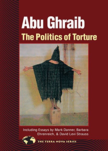 Beispielbild für Abu Ghraib: The Politics of Torture (Terra Nova) zum Verkauf von Discover Books
