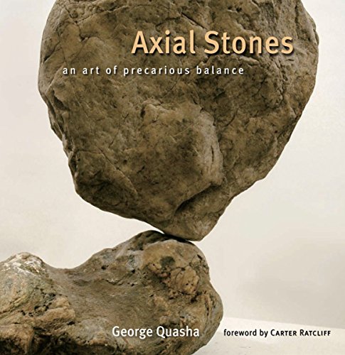 Stock image for Axial Stones: An Art of Precarious Balance for sale by Your Online Bookstore