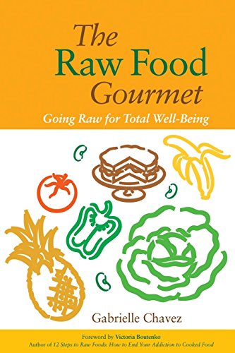 Imagen de archivo de The Raw Food Gourmet: Going Raw for Total Well-Be a la venta por Russell Books