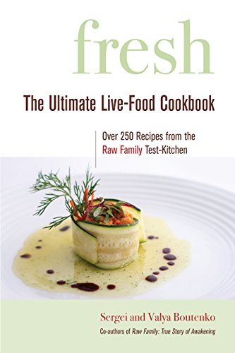 9781556437083: Fresh: The Ultimate Live-Food Cookbook