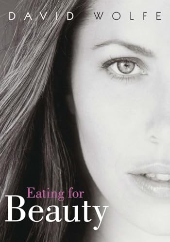 Stock image for Eating for Beauty for sale by Gulf Coast Books