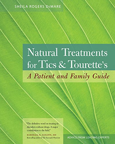 Natural Treatments for Tics and Tourette's (Paperback) - Sheila Rogers DeMare