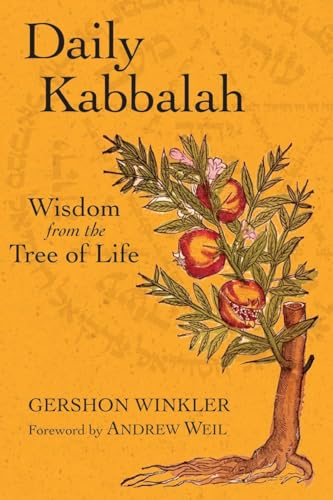 Daily Kabbalah: Wisdom from the Tree of Life