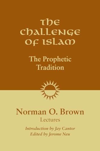Imagen de archivo de The Challenge of Islam: The Prophetic Tradition a la venta por ZBK Books