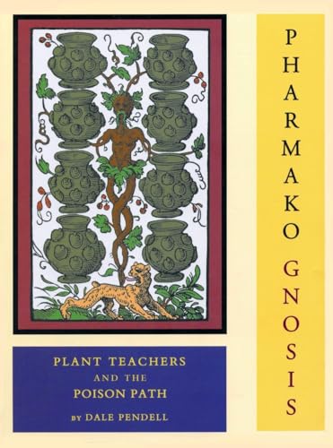 9781556438899: Pharmako/Gnosis: Plant Teachers and the Poison Path