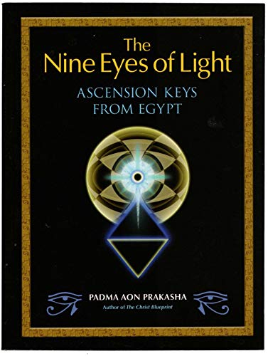 9781556438905: The Nine Eyes of Light: Ascension Keys from Egypt